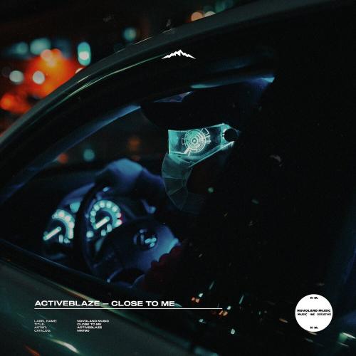 ActiveBlaze - Close to Me