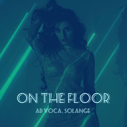 Ad Voca & Solange - On the Floor