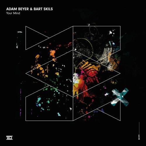 Adam Beyer & Bart Skils - Your Mind