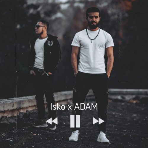 Adam feat. Isko - Душа моей души (Remix)