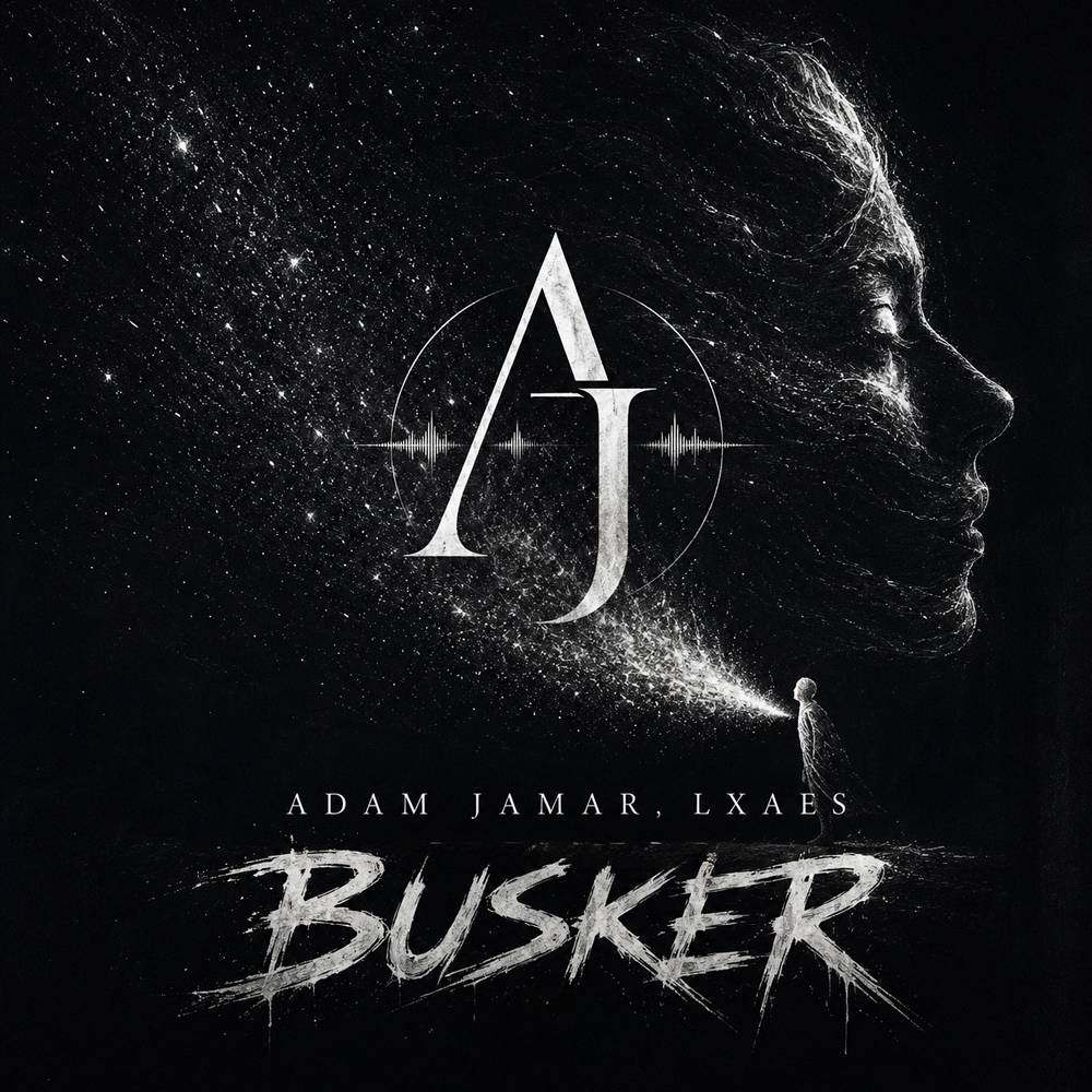 BUSKER - Adam Jamar & LXAES