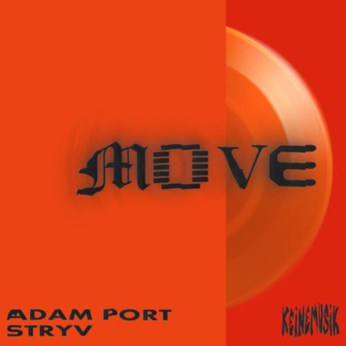 Adam Port, Stryv & Malachiii - Move