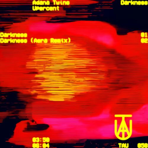 Adana Twins feat. Upercent - Darkness