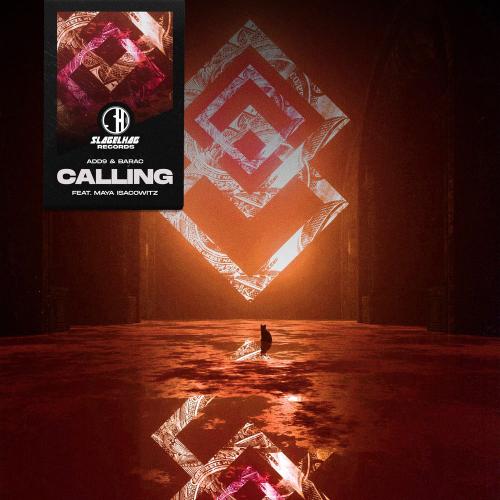 Add9, Barac & Maya Isac - Calling
