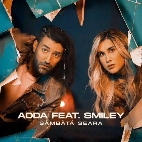 Sambătă Seara - ADDA feat. Smiley