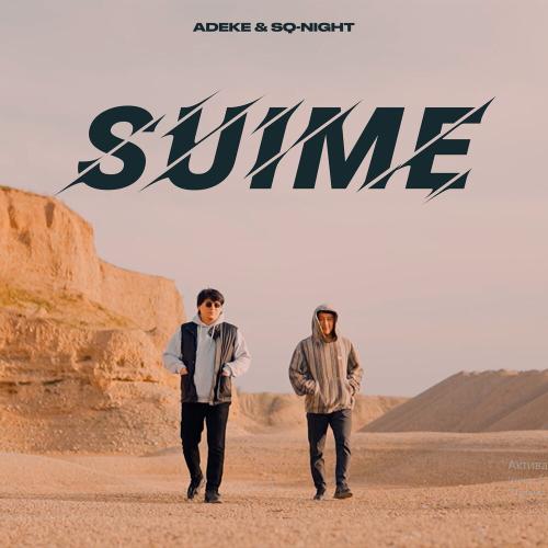 ADEKE, Sq-Night - Suime