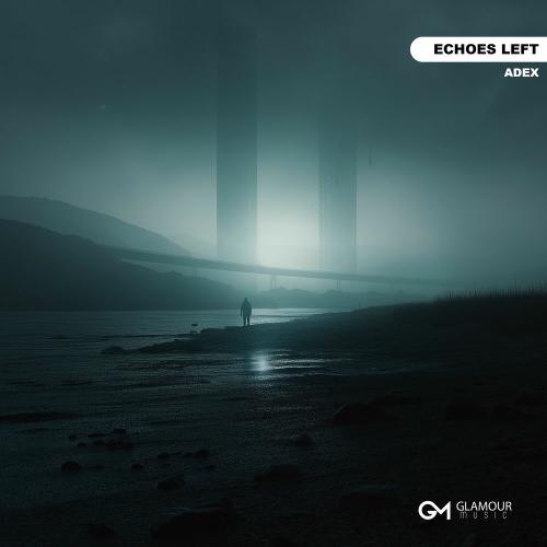 ADEX - Echoes Left
