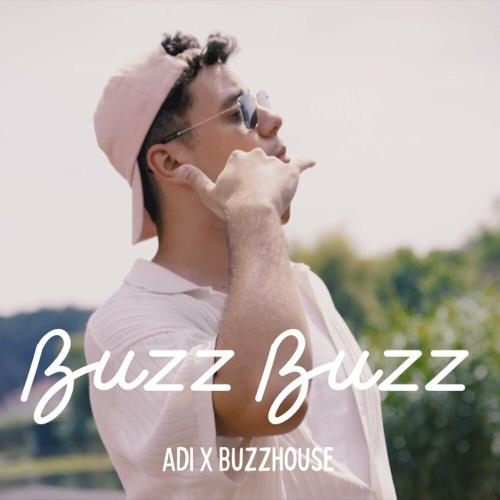 Adi feat. Buzz House - Buzz Buzz
