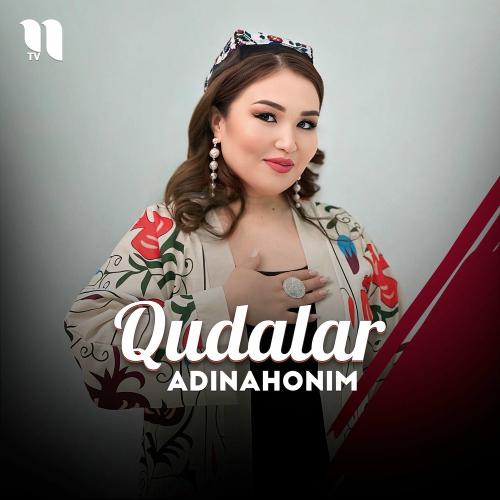 Qudalar - Adinahonim