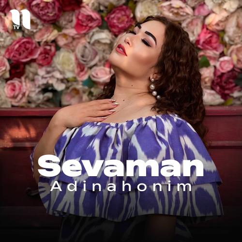 Sevaman - Adinahonim