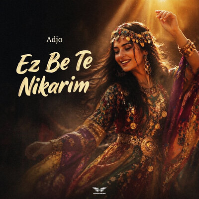 Adjo - Ez Be Te Nikarim