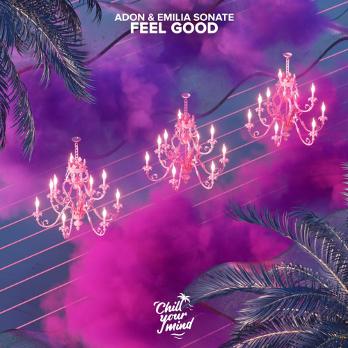 Adon & Emilia Sonate - Feel Good
