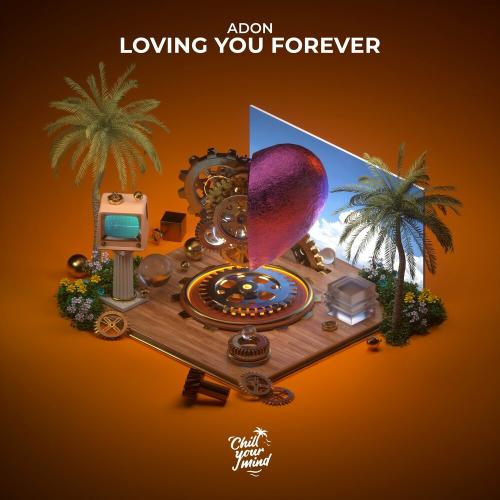 Adon - Loving You Forever