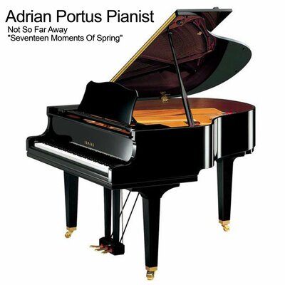 Not So Far Away_ _Seventeen Moments Of Spring_ - Adrian Portus Pianist, Микаэл Леонович Таривердиев