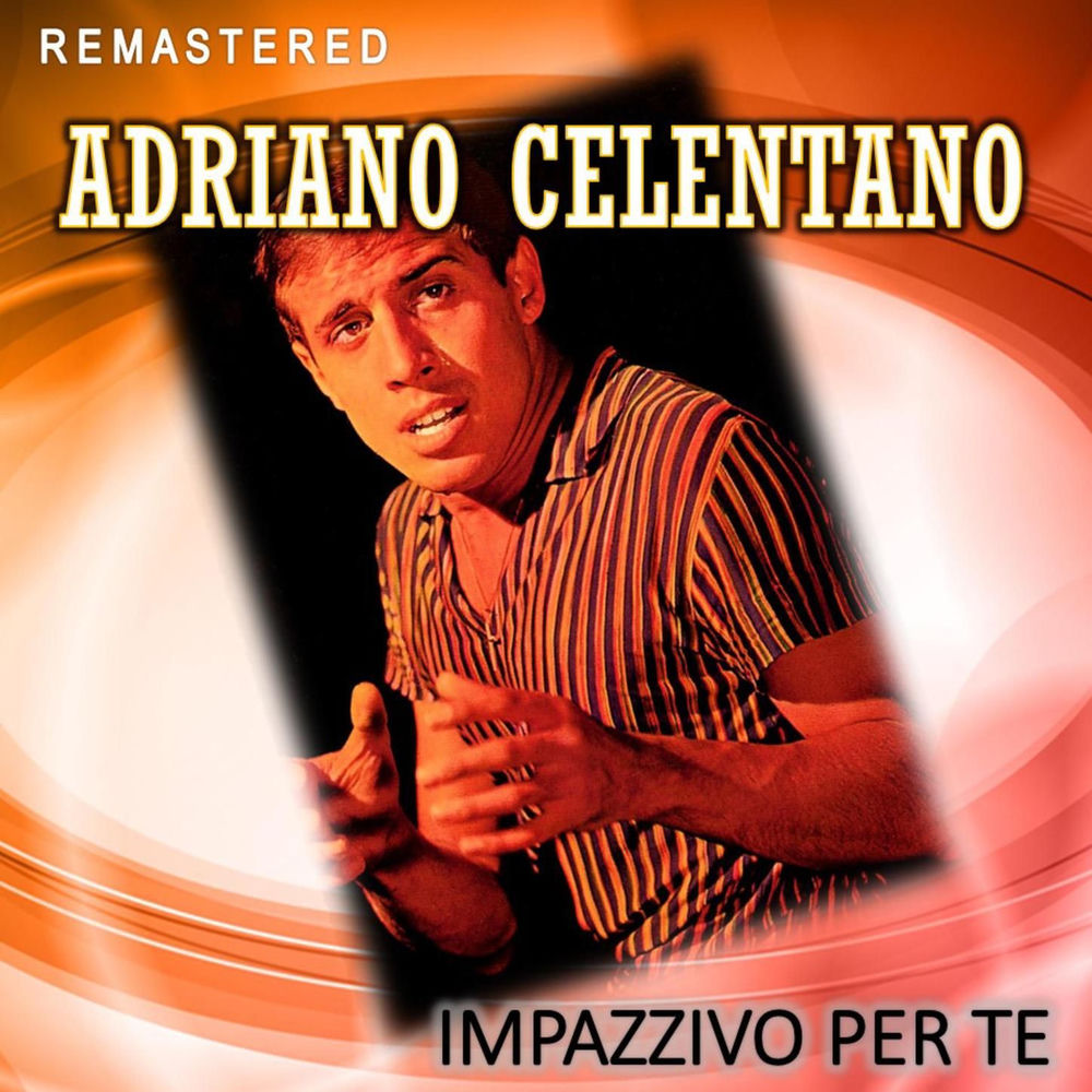 Piccola (Remastered) - Adriano Celentano & Anita Traversi