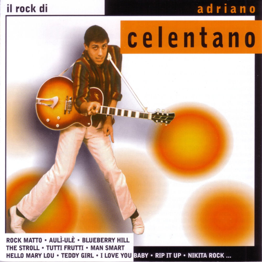 Hello Mary Lou (Remastered) - Adriano Celentano