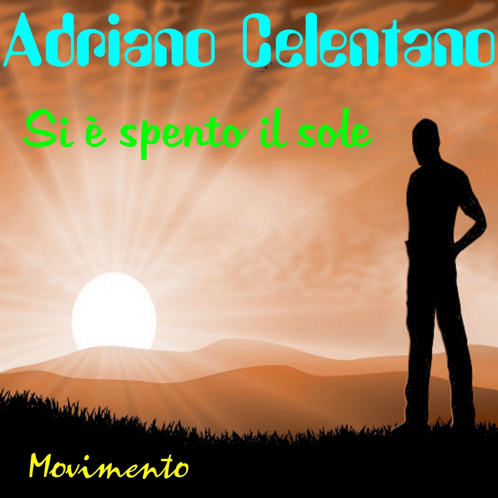 Adriano Celentano - Movimento