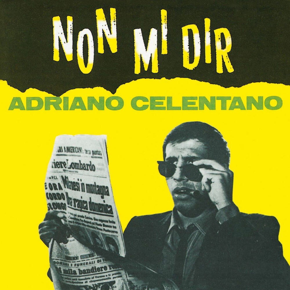 Adriano Celentano - Non Mi Dir (Symphonie) (Remastered)
