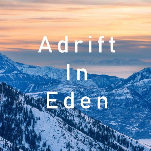 Adrift In Eden - Lucid Dreamer