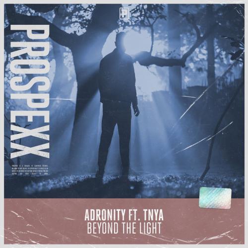 Beyond The Light - Adronity & Scantraxx feat. TNYA