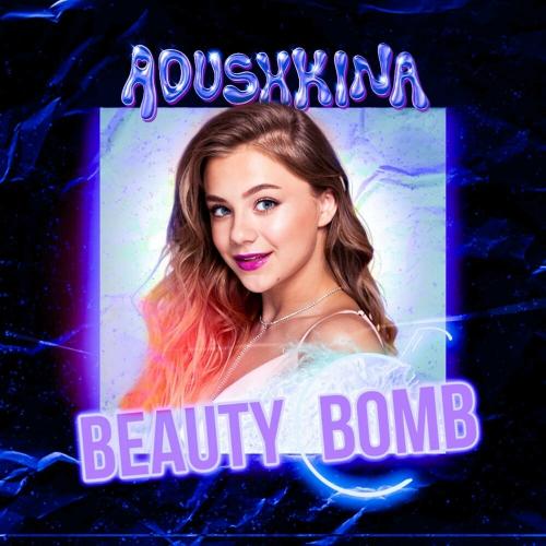 ADUSHKINA - Beauty Bomb (Sped Up)