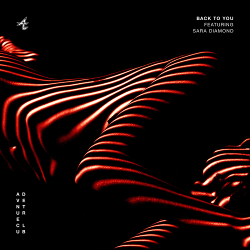 Back To You - Adventure Club feat. Sara Diamond