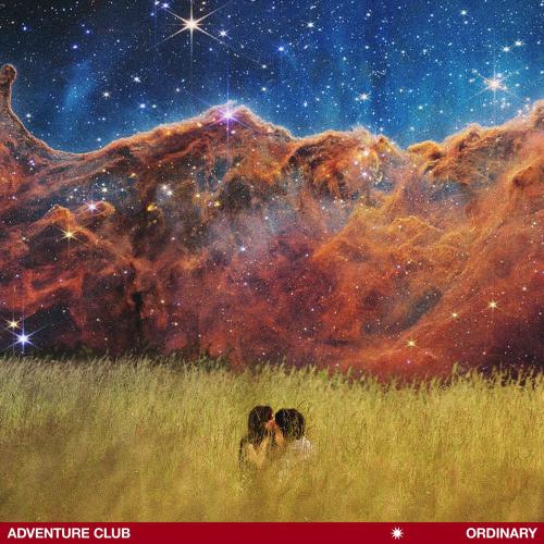 Adventure Club - Ordinary