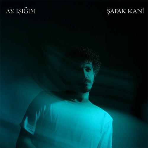 Ay Işığım - Şafak Kani
