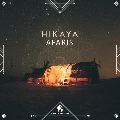 Hikaya - AFARIS & Cafe De Anatolia