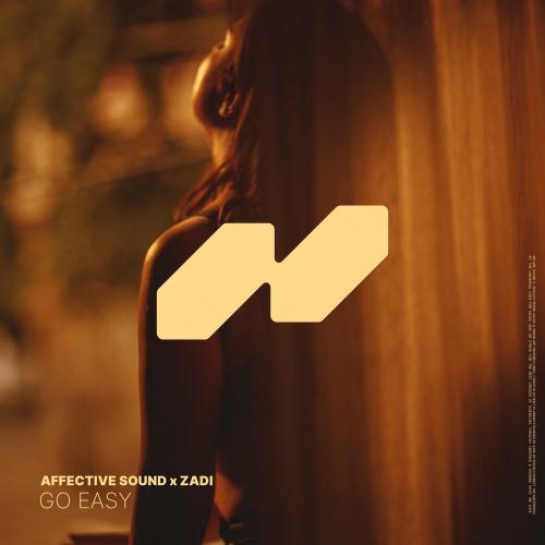 Affective Sound & ZADI - Go Easy