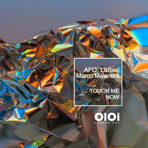 Afo, Labaci & Marco Malandra - Touch Me Now