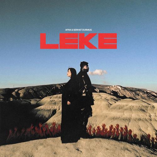Afra & Serhat Durmus - Leke