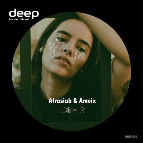 Afrasiâb, Ameix - Lonely