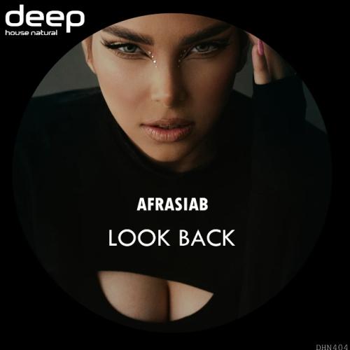 Afrasiab & DNDM - Look back