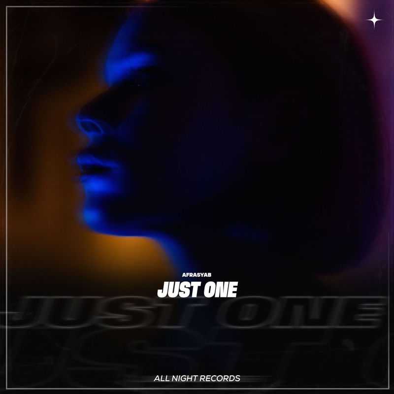 Just One - Afrasyab