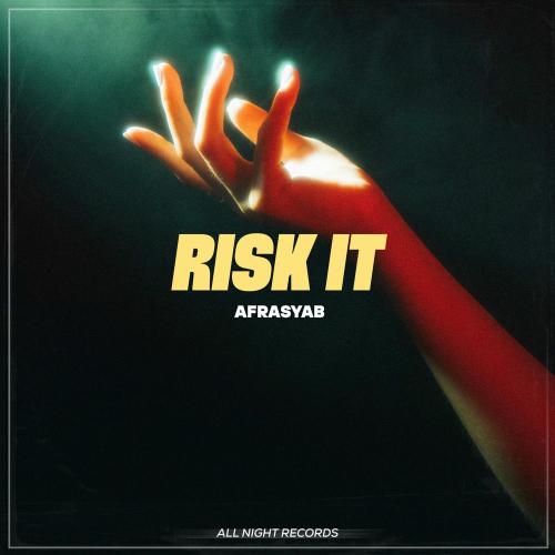Afrasyab - Risk It