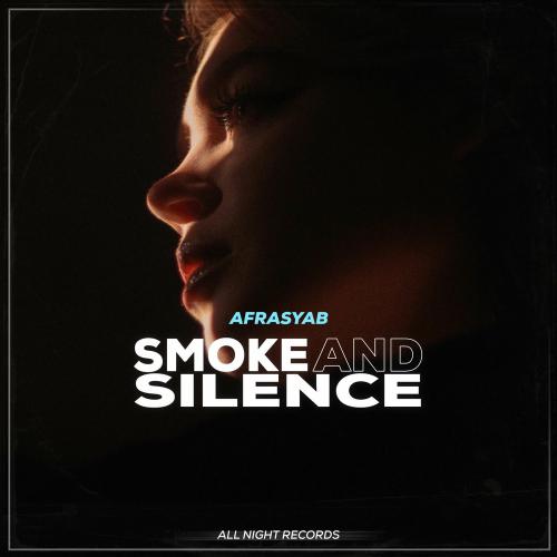 Afrasyab - Smoke And Silence