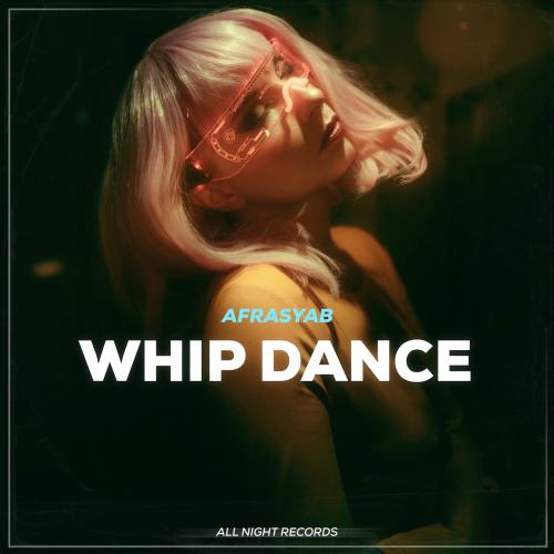 Afrasyab - Whip Dance
