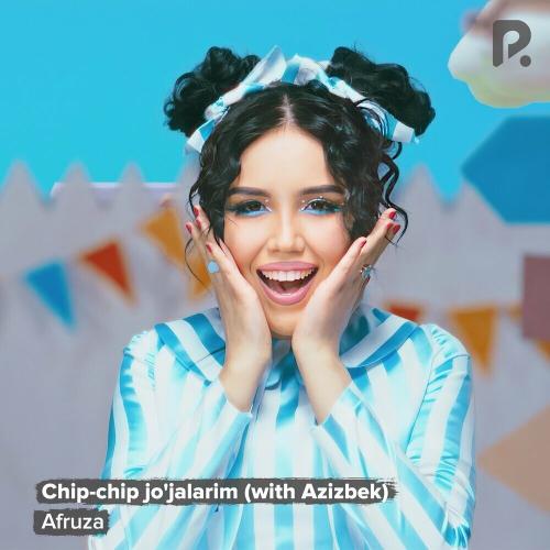 Afruza & Azizbek - Chip-chip Jo'jalarim