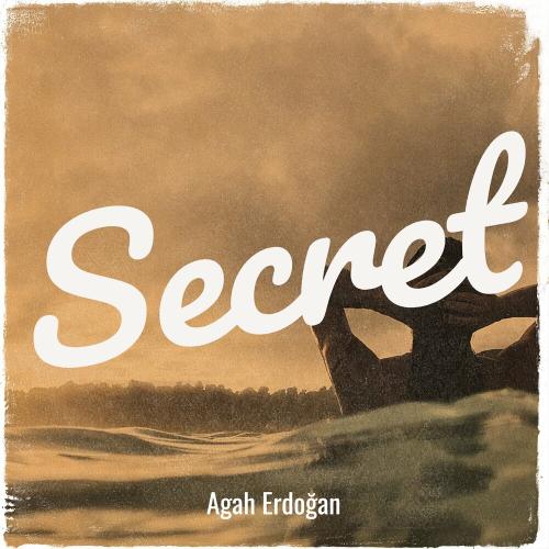 Agah Erdoğan - Secret
