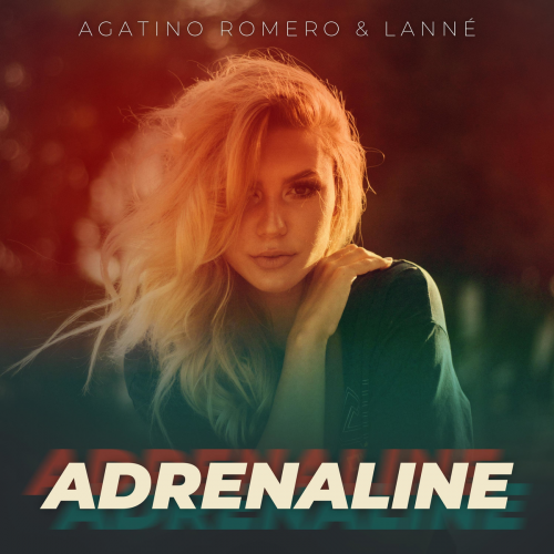 Agatino Romero & Lanne - Adrenaline