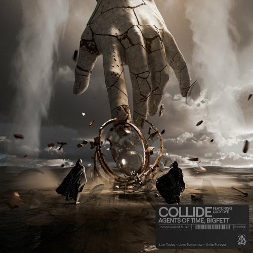 Agents Of Time & Bigfett feat. Lucy Dye - Collide