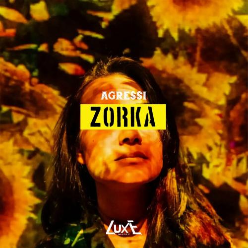 Zorka - Agressi