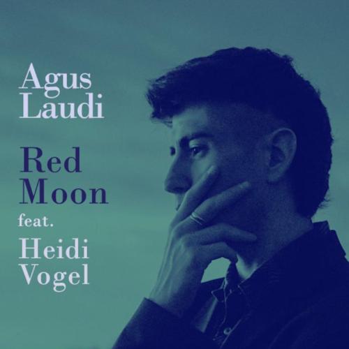 Agus Laudi - Red Moon (feat. Heidi Vogel) [Single]