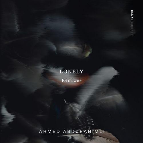 Ahmed Abdurahimli - Lonely (Yigit Gulum Remix)