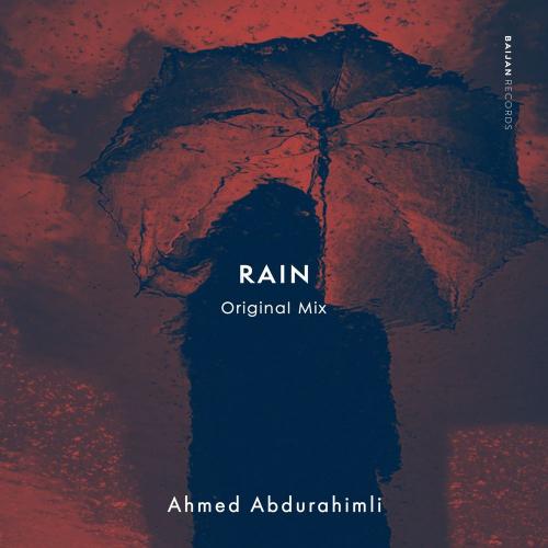 Rain - Ahmed Abdurahimli