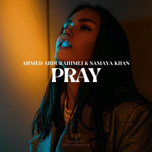Ahmed Abdurahimli & Samaya Khan - Pray