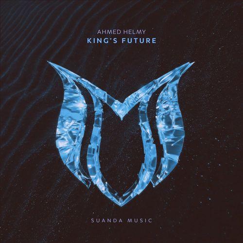 Ahmed Helmy - King-'s Future