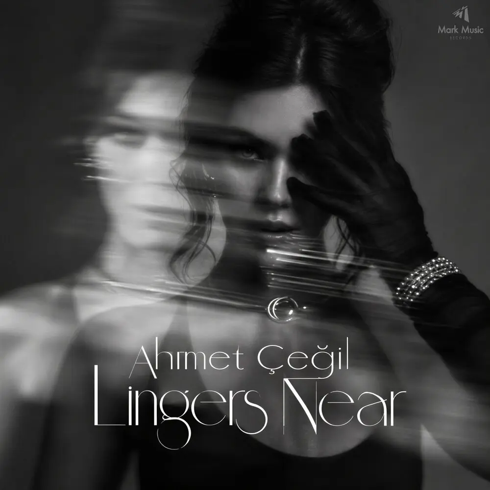 Lingers Near - Ahmet Çeğil