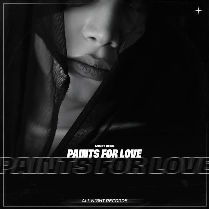 Pains For Love - Ahmet Çeğil